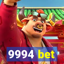 9994 bet